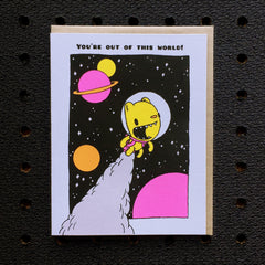 you're out of this world card
