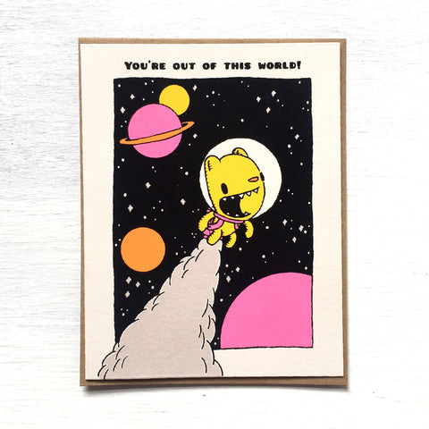 you're out of this world card