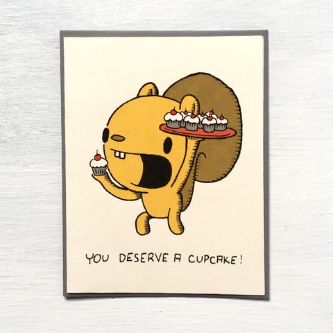 you deserve a cupcake! greeting card