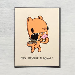 you deserve a donut! greeting card